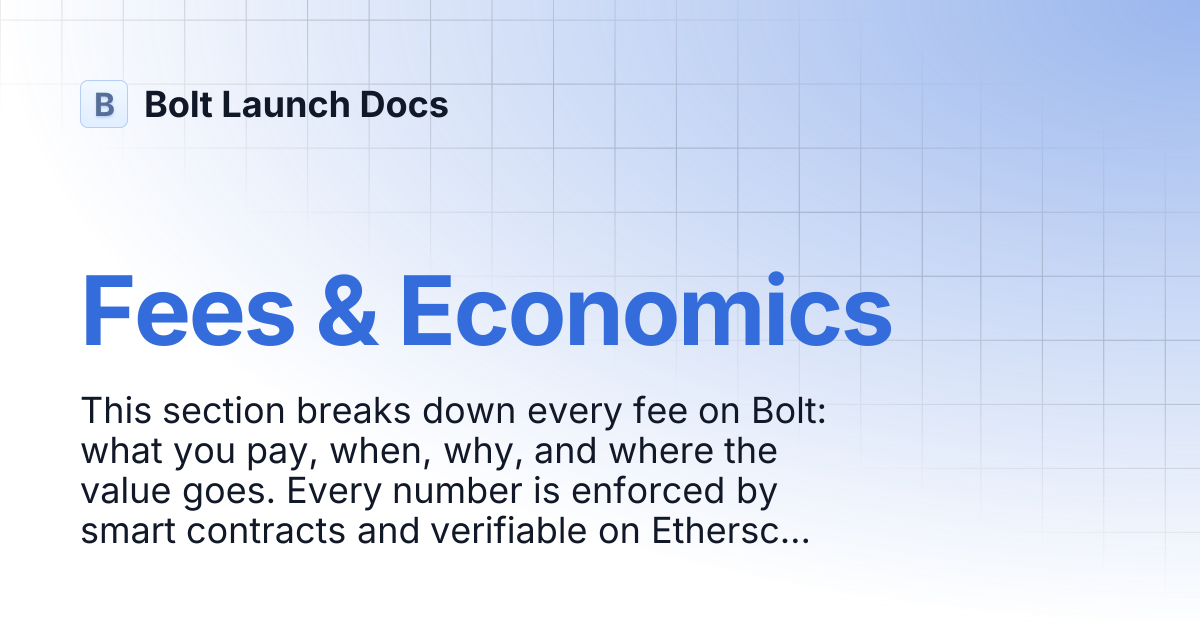 Fees & Economics | Bolt Launch Docs